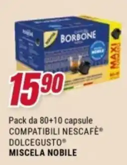 Trony Borbone miscela nobile offerta