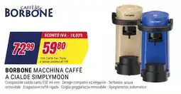 Trony Borbone macchina caffè a cialde Simplymoon offerta