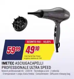 Trony Imetec asciugacapelli professionale ultra speed offerta