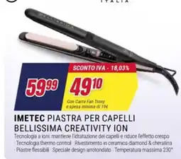 Trony Imetec piastra per capelli bellissima creativity ion offerta