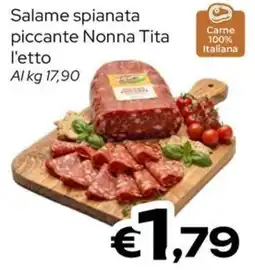 MAX Supermercati Salame spianata piccante Nonna Tita offerta
