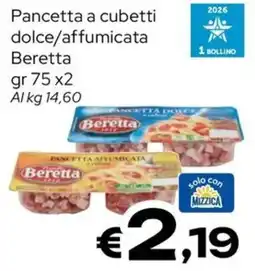 MAX Supermercati Pancetta a cubetti dolce/affumicata Beretta offerta
