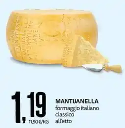 PRO7 Supermercati Mantuanella formaggio italiano classico offerta