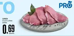 PRO7 Supermercati Lonza di suino a fette offerta