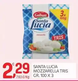 Carni e Affini Supermercati Santa Lucia Mozzarella Tris offerta
