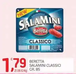 Carni e Affini Supermercati Beretta Salamini Classici offerta