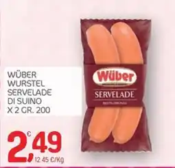 Carni e Affini Supermercati Wüber servelade offerta
