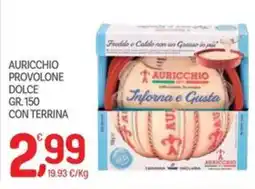 Carni e Affini Supermercati Provolone dolce Auricchio offerta