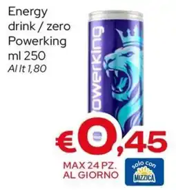 MAX Supermercati Energy drink/ zero Powerking offerta