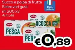 MAX Supermercati Succo e polpa di frutta Selex vari gusti offerta