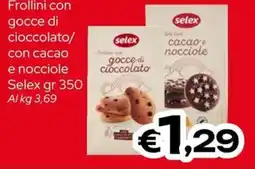 MAX Supermercati Frollini con gocce di cioccolato Selex offerta