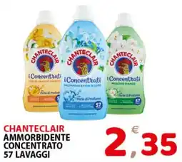 Il Centro Superstore Chanteclair ammorbidente concentrato offerta