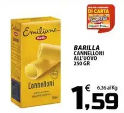 SpesaPiù Supermercati Barilla Cannelloni all'uovo offerta