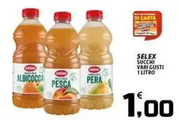 SpesaPiù Supermercati Selex succhi vari gusti offerta