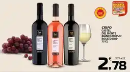 SpesaPiù Supermercati Crifo Castel del Monte Bianco/Rosso/Rosato DOP offerta