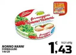 SpesaPiù Supermercati Formaggini Nonno Nanni offerta