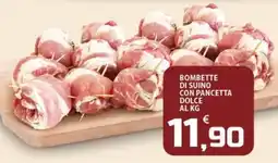 SpesaPiù Supermercati Bombette di suino con pancetta dolce offerta