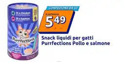 Action Snack liquidi per gatti Purrfections Pollo e salmone offerta