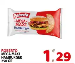 Il Centro Superstore Roberto Mega Maxi Hamburger offerta