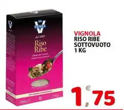 Il Centro Superstore Vignola Riso Ribe offerta