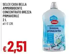 Famila Superstore Selex casa bella ammorbidente concentrato brezza primaverile offerta