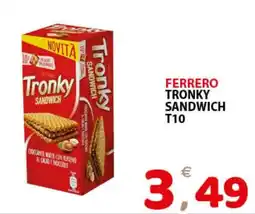 Il Centro Superstore Ferrero Tronky Sandwich T10 offerta