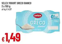 Famila Superstore Selex yogurt greco bianco offerta