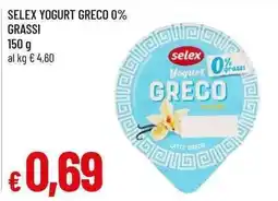 Famila Superstore Selex Yogurt Greco 0% grassi offerta