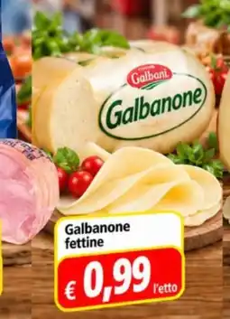 A Casa Mia Galbanone fettine offerta