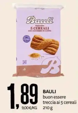PRO7 Supermercati Bauli buon essere treccia ai 5 cereali offerta
