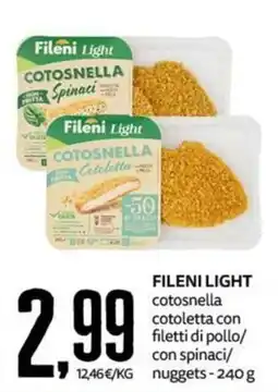 PRO7 Supermercati Fileni Light cotosnella cotoletta con filetti di pollo/con spinaci/nuggets offerta