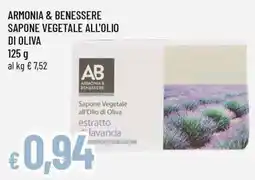 Famila Superstore Armonia & Benessere Sapone Vegetale all'Olio di Oliva estratto di lavanda offerta