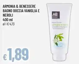 Famila Superstore Armonia & Benessere Bagno Doccia Vaniglia e Neroli offerta