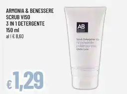 Famila Superstore Armonia & benessere scrub viso 3 in 1 detergente offerta