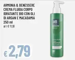 Famila Superstore Armonia & benessere crema fluida corpo idratante bio con oli di argan e macadamia offerta