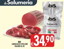 Deco Maxistore Ibis Carpaccio di Vitellone Italiano offerta