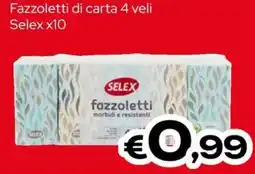 MAX Supermercati Fazzoletti Selex offerta
