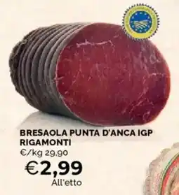 Mercatò Bresaola punta d'anca IGP Rigamonti offerta