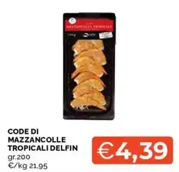 Mercatò Mazzancolle tropicali delfin offerta
