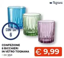 Mercatò Extra Bicchieri in vetro Tognana offerta
