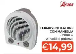 Mercatò Ardes termoventilatore con maniglia offerta