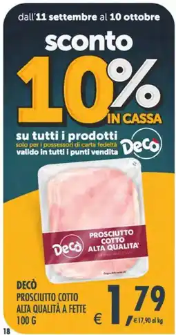 Deco Maxistore Decò prosciutto cotto alta qualità offerta