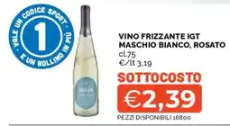 Mercatò Vino frizzante IGT Maschio bianco, rosato offerta