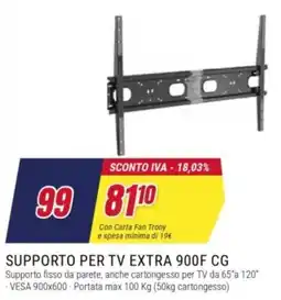Trony Supporto per TV Extra 900F CG offerta