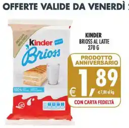 Deco Maxistore Kinder Brioss al latte offerta