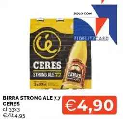 Mercatò Birra strong ale 7,7 Ceres offerta