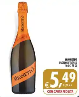 Deco Maxistore Mionetto Prosecco Treviso offerta