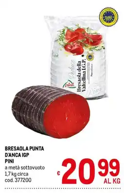 Metro Bresaola punta d'anca IGP Pini offerta