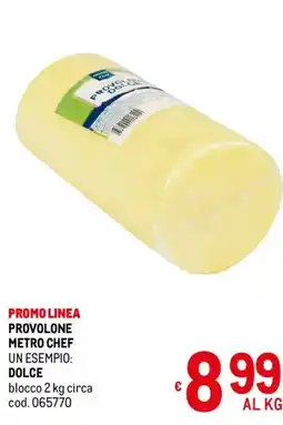Metro Provolone Metro Chef offerta