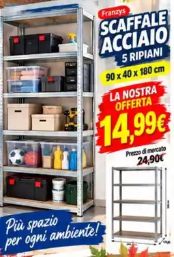 A Casa Mia Scaffale acciaio Franzys offerta